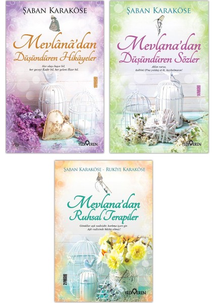 Mevlana'dan Düşündüren Sözler - Ruhsal Terapiler - Düşündüren Hikayeler 3 Kitap - Şaban Karaköse