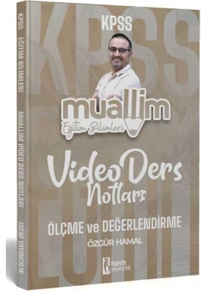 2024 KPSS Eğitim Bilimleri Muallim Ölçme ve Değerlendirme Video Ders Notları