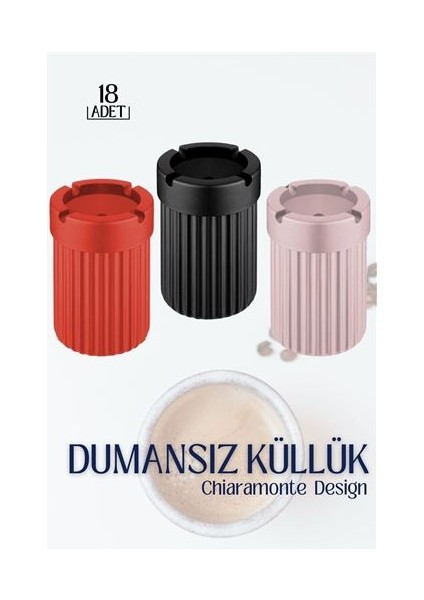 15+3 Adet Dumansız Küllük Chiaramonte Design