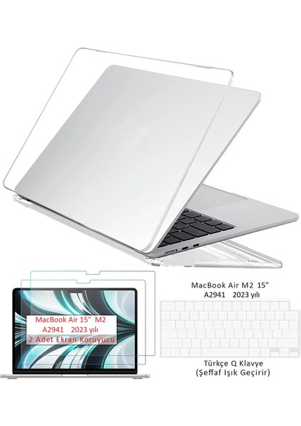 Macbook Air 15 M2 2023 A2941 Uyumlu Set Kılıf Kapak Klavye Koruyucu Ekran Koruyucu Film