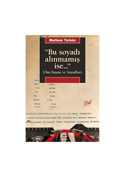 "Bu soyadı alınmamış ise…" - Meltem Türköz