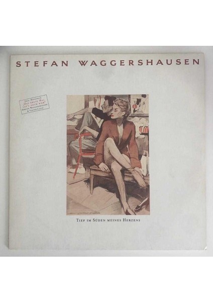 Stefan Waggershausen Tief Im Süden Meines Herzens Lp Plak (Orjinal 1990 Alman Baskı)