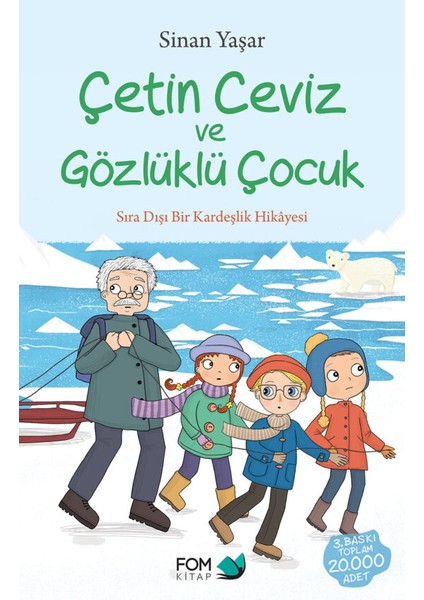 Çetin Ceviz ve Gözlüklü Çocuk - Sinan Yaşar