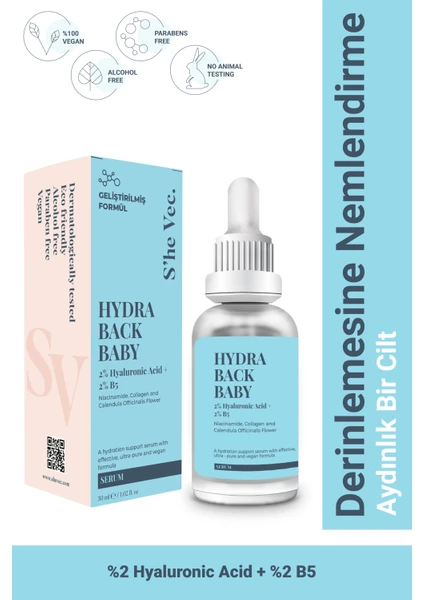 S'he Vec HYDRA BACK BABY - Hyaluronik Asit Yoğun Nemlendirici ve Dolgunlaştırıcı Cilt Serumu 30ml