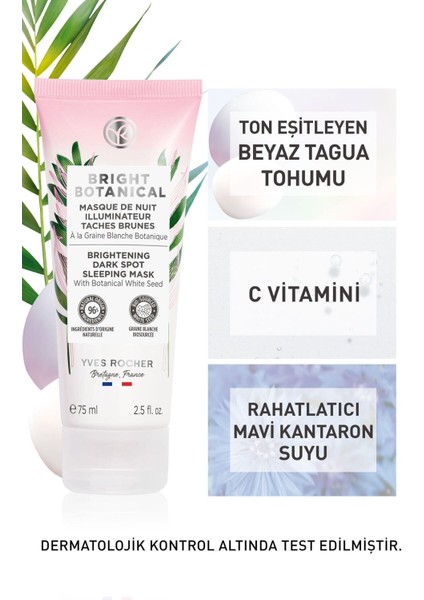 Yves Rocher Leke Ve Kırışık Karşıtı Bitkisel Kompleks Bakım Bright Botanical-vitamin C-uyku Maskesi-75ml