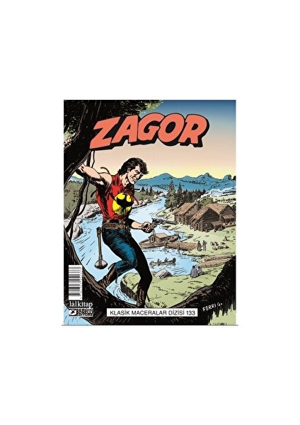 Zagor Klasik Maceralar Cilt 133 - Moreno Burattini