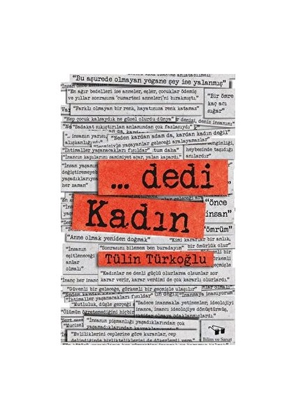 ... dedi Kadın - Tülin Türkoğlu