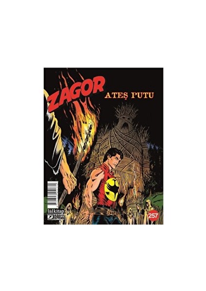 Zagor Sayı 257: Ateş Putu - Moreno Burattini