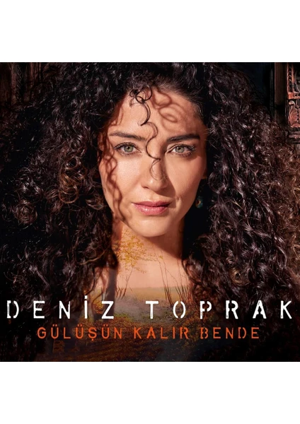 Deniz Toprak - Gülüşün Kalır Bende Albümü (CD)