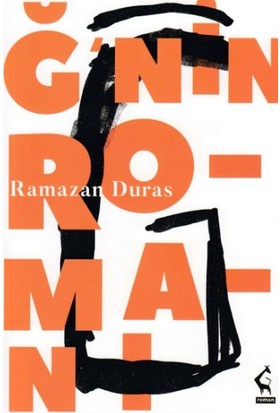 Ğ'nin Romanı - Ramazan Duras