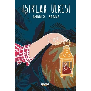 Işıklar Ülkesi - Andres Barba