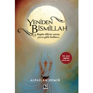 Yeniden Bismillah - Alpaslan Demir