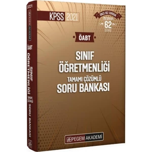 Pegem Akademi Yayıncılık 2021 KPSS ÖABT Sınıf Öğretmenliği Tamamı Çözümlü