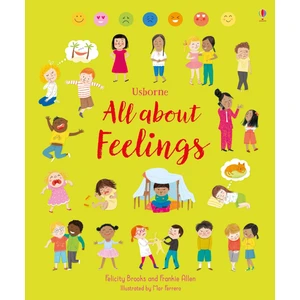 All About Feelings - Felicity Brooks