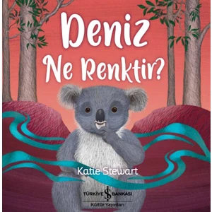 Deniz Ne Renktir? - Katie Stewart