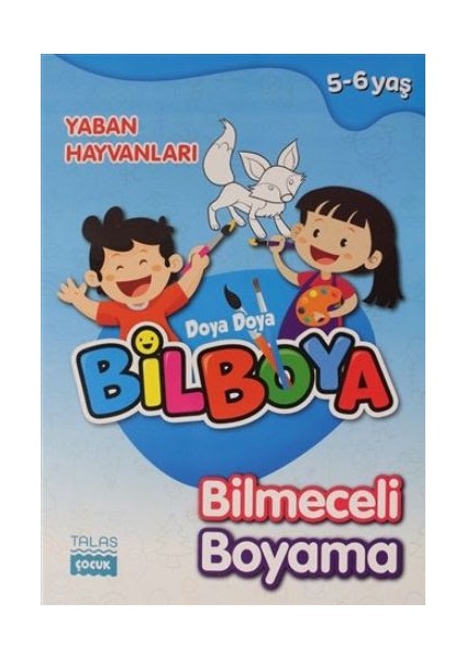 Yaban Hayvanları - Doya Doya Bil Boya Bilmeceli Boyama (5-6 Yaş)