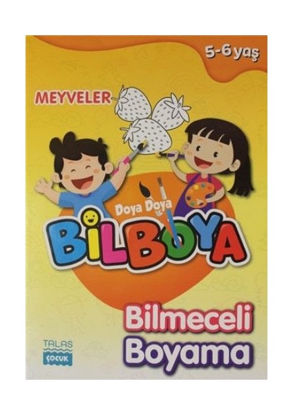 Meyveler - Doya Doya Bil Boya Bilmeceli Boyama (5-6 Yaş)