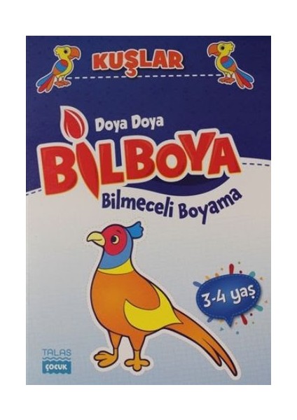 Kuşlar - Doya Doya Bil Boya Bilmeceli Boyama (3-4 Yaş)