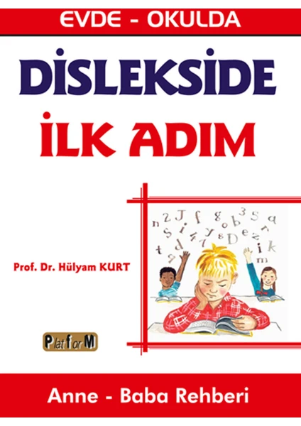 Dislekside İlk Adım - Hülyam Kurt