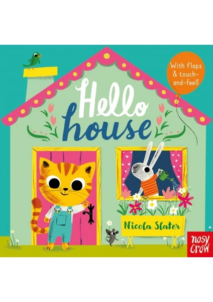 Hello House - Nicola Slater