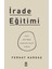 İrade Eğitimi - Ferhat Kardaş 1