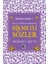 Hikmetli Sözler - Mehmet Mete 1