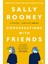 Conversatıons Wıth Frıends - Sally Rooney 1