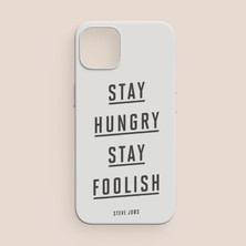 Offo Stay Hungry Stay Foolish Sloganlı iPhone 12 Telefon Kılıfı