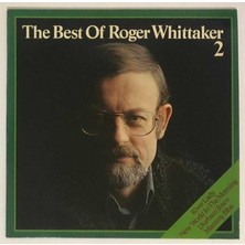 Roger Whittaker The Best Of Roger Whittaker Plak (Orjinal 1976 Alman Baskı)