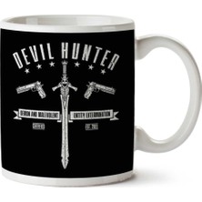 Devil Hunter Iki Tarafı Baskılı Kupa Bardak
