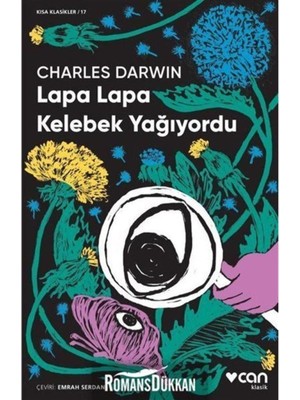 Lapa Lapa Kelebek Yağıyordu - Charles Darwin