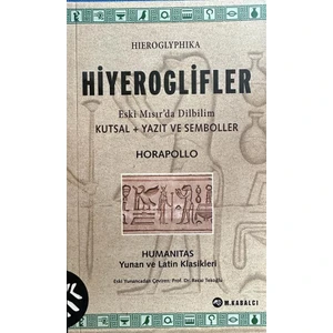 Hiyeroglifler Eski Mısır'da Dilbilim Kutsal + Yazıt ve Semboller - Horapollo