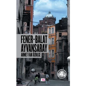 Fener Balat Ayvansaray