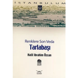 Tarlabaşı Renklere Son Veda-52