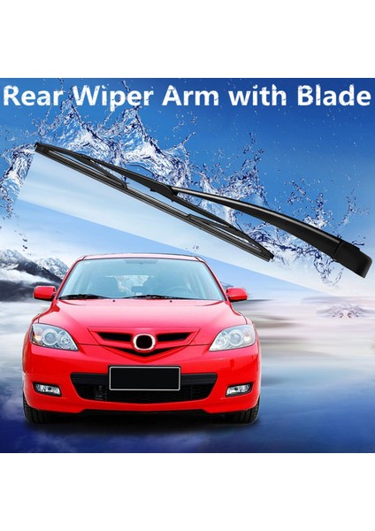 Mazda 3 Bk Hatchback 2003-2009 Için Arka Cam Silecek Lastiği ve Ön Cam Silecekleri Kolu (Yurt Dışından)