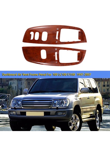 Araba Iç Dashboard Hava Firar Çerçevesi Toyota Land Cruiser 100 LC100 FJ100 97-07 Klima Çıkışı Ahşap Tahıl (Yurt Dışından)