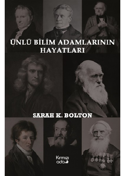 Ünlü Bilim Adamlarının Hayatları