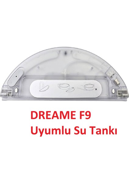 Dreame F9 Uyumlu Su Tankı Su Deposu - Water Tank