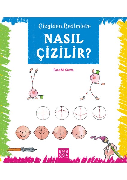 Çizgiden Resimlere Nasıl Çizilir? - Rosa Maria Curto