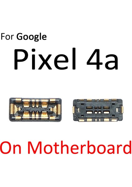 Pil Fpc Konektör Klipsi Iletişim Google Piksel 3 4 Xl 3xl 4xl 4A 5 5A 6 Pro Yerleşik Anakart Flex Kablo Yedek Parçaları (Yurt Dışından) indirimleri