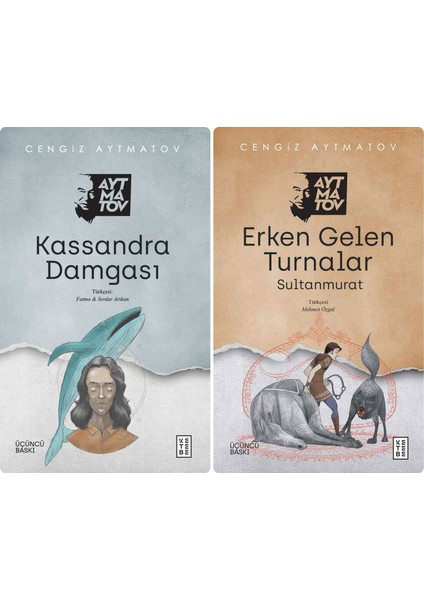 Erken Gelen Turnalar Sultan Murat - Kassandra Damgası Cengiz Aytmatov 2 Kitap Ketebe Yayınları