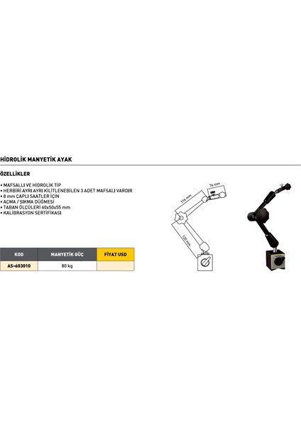 80 kg Asimeto Hidrolik Manyetik Ayak AS-603010 modelleri
