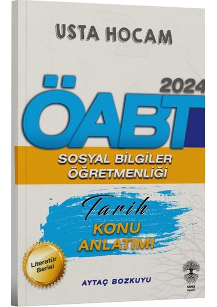 Künçe 2024 Öabt Sosyal Bilgiler Öğretmenliği Tarih Usta Hocam Konu Anlatımı - Aytaç Bozkuyu Künçe