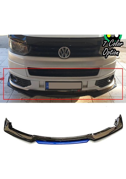 Vw Transporter Mavi Renkli Şeritli Dilli Ön Lip 4 Prç Parlak Siyah Abs 2008 - 2020