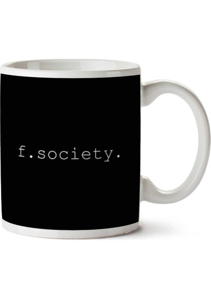 Fsociety Logo Mr Robot Iki Tarafı Baskılı Kupa Bardak
