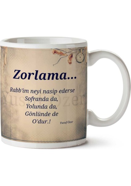Yusuf Özer Zorlama Iki Tarafı Baskılı Kupa Bardak