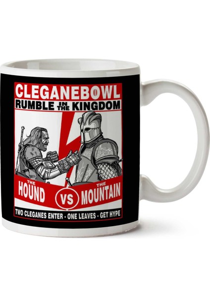 Rumble In The Kingdom The Hound Vs The Mountain Game Of Thrones Iki Tarafı Baskılı Kupa Bardak