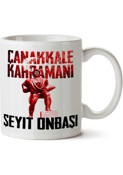 Çanakkale Kahramanı Seyit Onbaşı Iki Tarafı Baskılı Kupa Bardak
