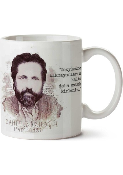 Cahit Zarifoğlu Gökyüzü Iki Tarafı Baskılı Kupa Bardak
