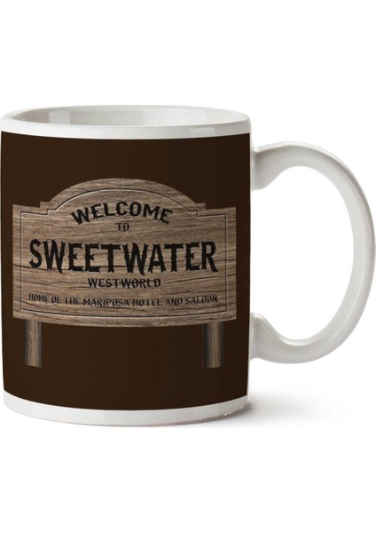 Welcome To Sweetwater Westworld Iki Tarafı Baskılı Kupa Bardak